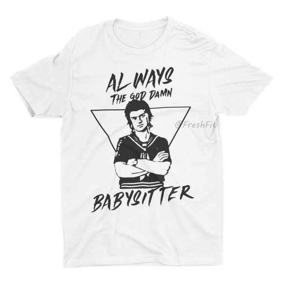 Tops - 🆕Steve Harrington Always the Babysitter White Graphic T-Shirt
